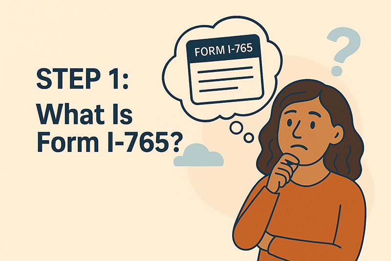 Overview of Form I-765 work permit application